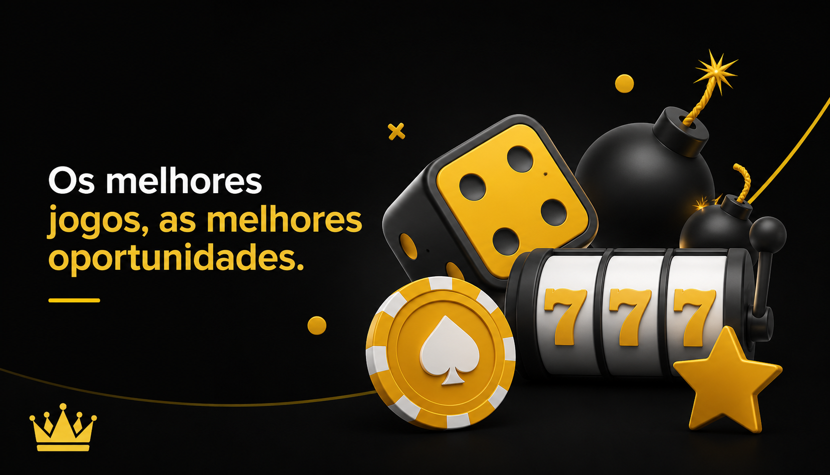 Os melhores jogos, as melhores oportunidades